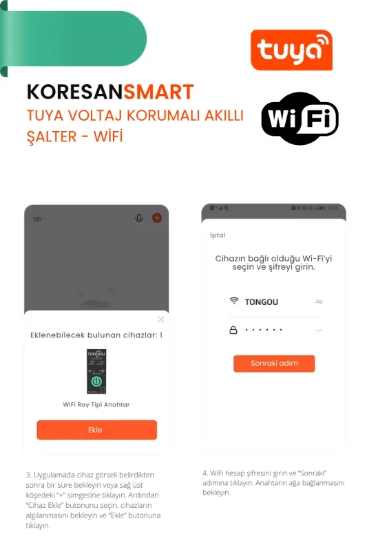 Tuya akıllı şalterin mobil uygulama üzerinden eklenmesini ve WiFi şifre girişiyle ağ bağlantısını gösteren görsel